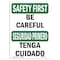 Signmission OSHA Sign, Careful, 24in X 18in Aluminum, 18" W, 24" L, Landscape, OS-SF-A-1824-L-10741 OS-SF-A-1824-L-10741 - alternate 1